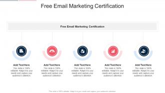 Free Email Marketing Certification In Powerpoint And Google Slides Cpb