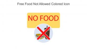 Free Food Not Allowed Colored Icon In Powerpoint Pptx Png And Editable Eps Format