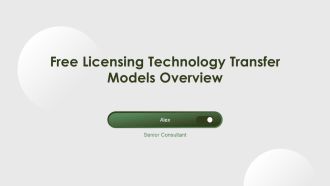 Free Licensing Technology Transfer Models Overview PPT Presentation AT
