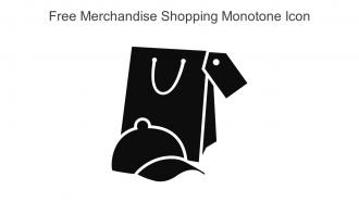 Free Merchandise Shopping Monotone Icon In Powerpoint Pptx Png And Editable Eps Format