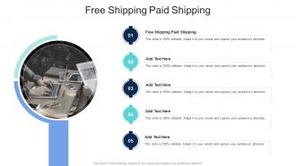 Free Shipping Paid Shipping In PowerPoint And Google Slides Cpb