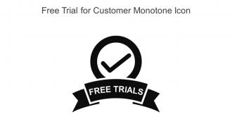 Free Trial For Customer Monotone Icon In Powerpoint Pptx Png And Editable Eps Format