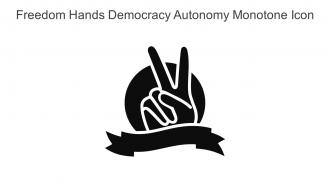 Freedom Hands Democracy Autonomy Monotone Icon In Powerpoint Pptx Png And Editable Eps Format