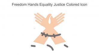 Freedom Hands Equality Justice Colored Icon In Powerpoint Pptx Png And Editable Eps Format