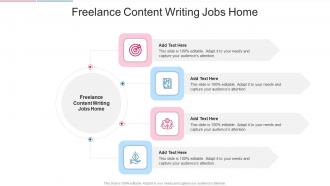 Freelance Content Writing Jobs Home In Powerpoint And Google Slides Cpb