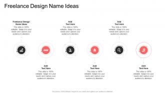 Freelance Design Name Ideas In Powerpoint And Google Slides Cpb