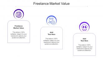 Freelance Market Value Ppt Powerpoint Presentation Model Show Cpb