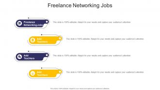Freelance Networking Jobs In Powerpoint And Google Slides Cpb