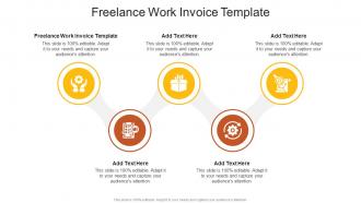 Freelance Work Invoice Template In Powerpoint And Google Slides Cpb