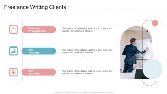 Freelance Writing Clients In Powerpoint And Google Slides Cpb