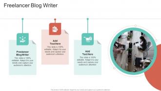 Freelancer Blog Writer In Powerpoint And Google Slides Cpb