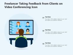 Freelancer taking feedback from clients on video conferencing icon