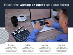 Freelancer working on laptop for video editing