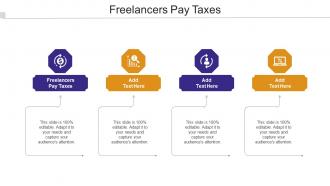 Freelancers Pay Taxes Ppt Powerpoint Presentation Professional Slides Cpb