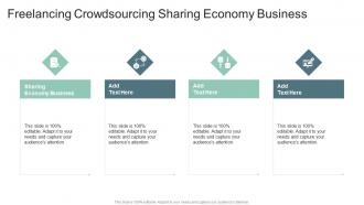 Freelancing Crowdsourcing Sharing Economy Business In Powerpoint And Google Slides Cpb