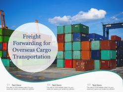 Freight Forwarding For Overseas Cargo Transportation