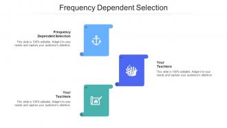 Frequency dependent selection ppt powerpoint presentation portfolio example introduction cpb