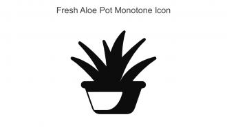 Fresh Aloe Pot Monotone Icon In Powerpoint Pptx Png And Editable Eps Format