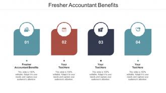 Fresher accountant benefits ppt powerpoint presentation infographics graphics download cpb