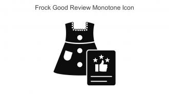 Frock Good Review Monotone Icon In Powerpoint Pptx Png And Editable Eps Format