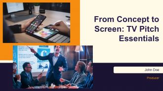 From Concept To Screen TV Pitch Essentials PPT Sample AT