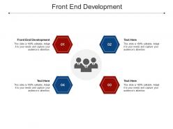 Front end development ppt powerpoint presentation ideas inspiration cpb
