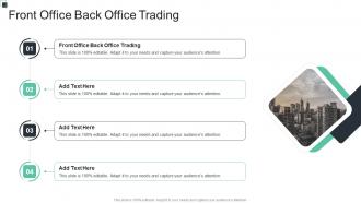 Front Office Back Office Trading In Powerpoint And Google Slides Cpb