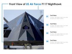 Front view of us air force f117 nighthawk