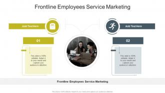 Frontline Employees Service Marketing In Powerpoint And Google Slides Cpb