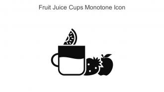 Fruit Juice Cups Monotone Icon In Powerpoint Pptx Png And Editable Eps Format