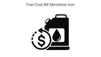 Fuel Cost Bill Monotone Icon In Powerpoint Pptx Png And Editable Eps Format