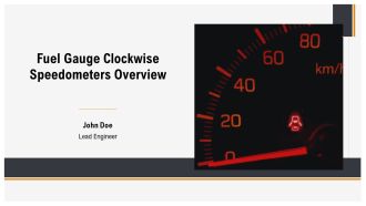 Fuel Gauge Clockwise Speedometers Overview PPT Template AT