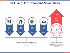 Fuel gauge five downward arrows house