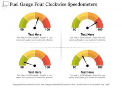 Fuel gauge four clockwise speedometers