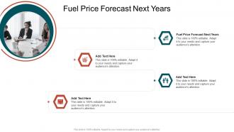 Fuel Price Forecast Next Years In Powerpoint And Google Slides Cpb
