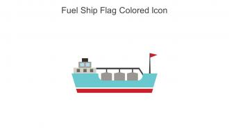 Fuel Ship Flag Colored Icon In Powerpoint Pptx Png And Editable Eps Format
