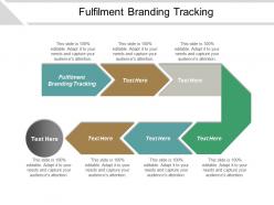 Fulfilment branding tracking ppt powerpoint presentation gallery examples cpb