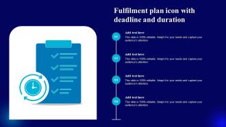Fulfilment Plan Icon With Deadline And Duration