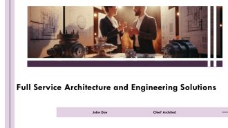 Full Service Architecture And Engineering Solutions PPT Information AT