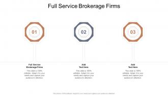 Full Service Brokerage Firms In Powerpoint And Google Slides Cpb
