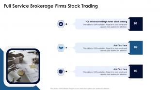 Full Service Brokerage Firms Stock Trading In Powerpoint And Google Slides Cpb