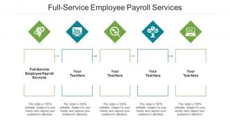 Full service employee payroll services ppt powerpoint presentation infographic template cpb
