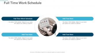 Full Time Work Schedule In Powerpoint And Google Slides Cpb