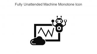 Fully Unattended Machine Monotone Icon In Powerpoint Pptx Png And Editable Eps Format