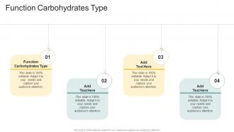 Function Carbohydrates Type In Powerpoint And Google Slides Cpb