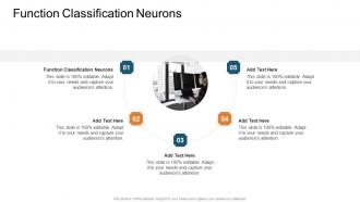 Function Classification Neurons In Powerpoint And Google Slides Cpb