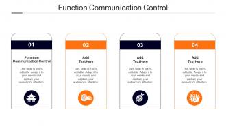 Function Communication Control Ppt Powerpoint Presentation Portfolio Graphics Cpb