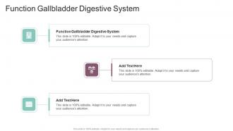 Function Gallbladder Digestive System In Powerpoint And Google Slides Cpb
