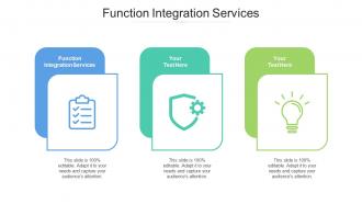 Function integration services ppt powerpoint presentation summary images cpb