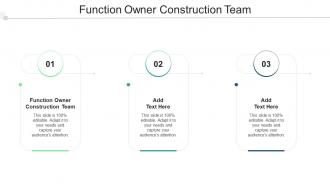 Function Owner Construction Team In Powerpoint And Google Slides Cpb